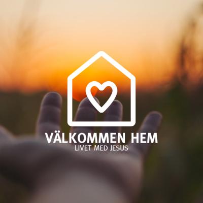 En logotyp i form av ett hus med ett hjärta på, med texten "Välkommen hem. Livet med Jesus". I bakgrunden sträcker sig en hand mot en solnedgång.